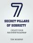 7 Secret Pillars of Sobriety