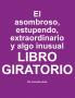 El asombroso estupendo extraordinario y algo inusual libro giratorio