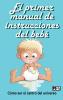 El primer manual de instrucciones del bebé