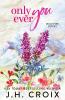 Only Ever You