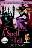 A Spell To Tell - Deutsche Ausgabe