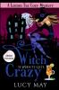 Witch Is When It Gets Crazy - Édition française