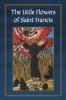 Selections from The Little Flowers of Saint Francis of Assisi