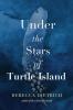 Under the Stars of Turtle Island