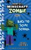 Diary Of A Minecraft Zombie Book 8
