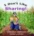 I Don't Like Sharing