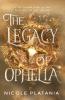 The Legacy of Ophelia