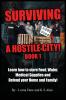 Surviving A Hostile City