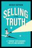 Selling the Truth