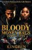Bloody Money Bags