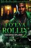 Fo'eva Rollin' 2