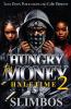 Hungry For Money 2