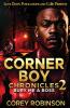 Corner Boy Chronicles 2