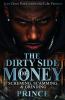 The Dirty Side Of Money