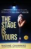 The Stage is Yours