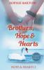 Brothers Hope & Hearts