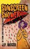 Sunscreen Shower
