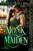 The Monk and the Maiden