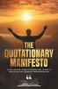 The Quotationary Manifesto