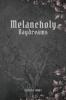Melancholy Daydreams