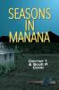 Seasons in Manana