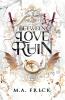 Between Love and Ruin