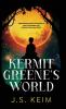 Kermit Greene's World