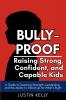 Bully-Proof