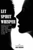 Let Spirit Whisper