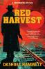 Red Harvest (Warbler Classics Annotated Edition)