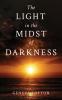 The Light in the Midst of Darkness