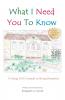 What I Need You to Know
