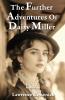The Further Adventures Of Daisy Miller