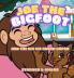 Joe the Bigfoot and the Big Ice Cream Caper