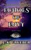 ECHOES OF ENVY