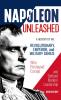 Napoleon Unleashed