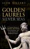 Golden Laurels Silver Seas