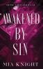 Awakened by Sin