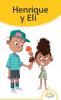 Henrique y Eli