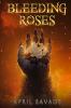 Bleeding Roses