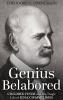 Genius Belabored