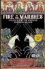 Fire in the Marshes