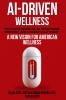 AI-DRIVEN WELLNESS