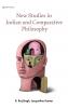 New Studies in Indian and Comparative Philosophy