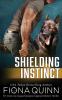 Shielding Instinct