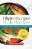 Filipino Recipes Made Meatless