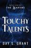 Touchy Talents
