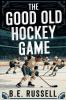 The Good Old Hockey Game