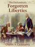 The Declaration's Forgotten Liberties