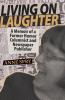 Living on Laughter